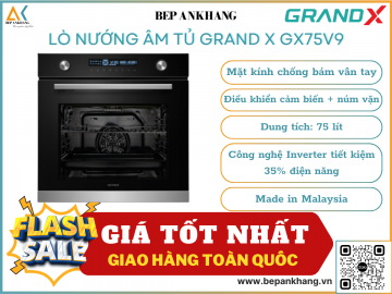 Lò nướng âm tủ Grand X GX75V9 - Made in Malaysia